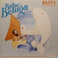 Raffi, Baby Beluga
