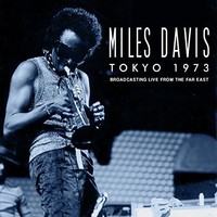 Miles Davis, Tokyo 1973