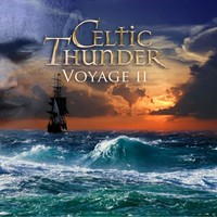 Celtic Thunder, Voyage II