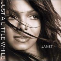 Janet Jackson, Just A Little While