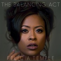 Felicia Temple, The Balancing Act
