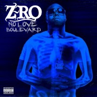 Z-Ro, No Love Boulevard