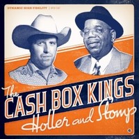 The Cash Box Kings, Holler and Stomp
