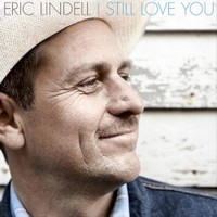 Eric Lindell, I Still Love You