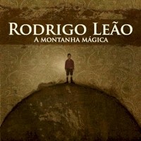 Rodrigo Leao, A Montanha Magica