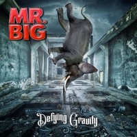 Mr. Big, Defying Gravity