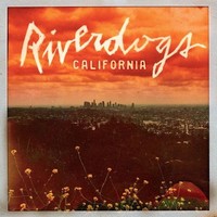 Riverdogs, California