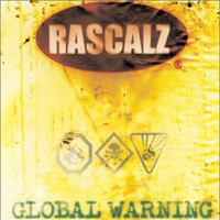 Rascalz, Global Warming