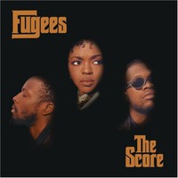 Fugees, The Score