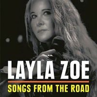 Layla Zoe, Songs From The Road