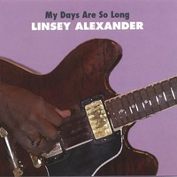 Linsey Alexander, My Days Are So Long