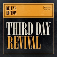 Third Day, Revival