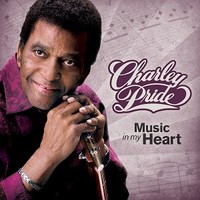 Charley Pride, Music in My Heart