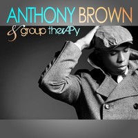 Anthony Brown & group therAPy, Anthony Brown & group therAPy