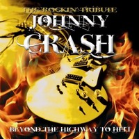 Johnny Crash, Beyond the Highway to Hell