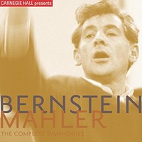 Leonard Bernstein, Carnegie Hall Presents: Bernstein - Mahler - The Complete Symphonies