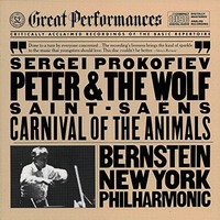 Leonard Bernstein, Prokofiev: Peter & The Wolf / Saint-Saens: Carnival of the Animals