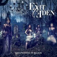 Exit Eden, Rhapsodies in Black