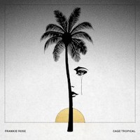 Frankie Rose, Cage Tropical