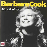 Barbara Cook, All I Ask of You