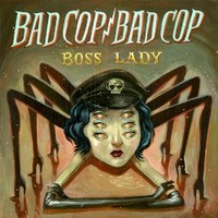 Bad Cop/Bad Cop, Boss Lady