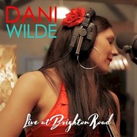 Dani Wilde, Live at Brighton Road