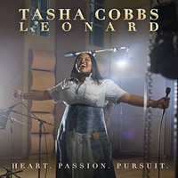 Tasha Cobbs Leonard, Heart. Passion. Pursuit.