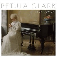 Petula Clark, From Now On