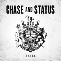 Chase & Status, Tribe