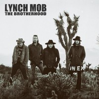 Lynch Mob, The Brotherhood