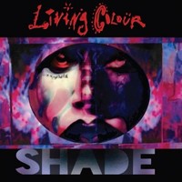 Living Colour, Shade