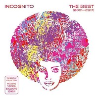 Incognito, The Best (2004-2017)
