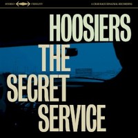 The Hoosiers, The Secret Service