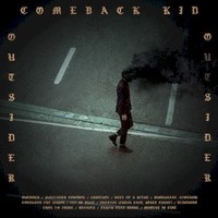 Comeback Kid, Outsider