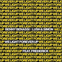 Benny Benassi & Lush & Simon, We Light Forever Up