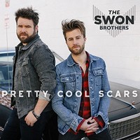 The Swon Brothers, Pretty Cool Scars