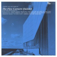 The Five Corners Quintet, Chasin' the Jazz Gone By