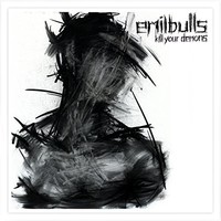 Emil Bulls, Kill Your Demons