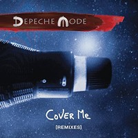 Depeche Mode, Cover Me (Remixes)