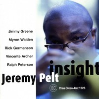 Jeremy Pelt, Insight