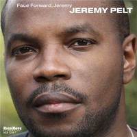 Jeremy Pelt, Face Forward, Jeremy