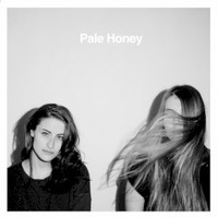 Pale Honey, Pale Honey