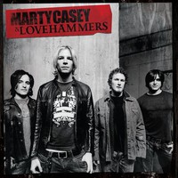 Marty Casey & Lovehammers, Marty Casey & Lovehammers