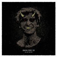 Iron Chic, You Can't Stay Here