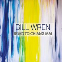 Bill Wren, Road to Chiang Mai