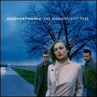 Hooverphonic, The Magnificent Tree