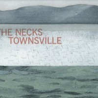 The Necks, Townsville