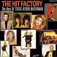 Various Artists, The Hit Factory: The Best of Stock Aitken Waterman
