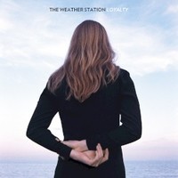 The Weather Station, Loyalty