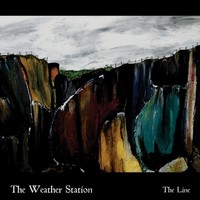 The Weather Station, The Line